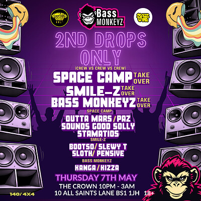 Bass Monkeyz presents: 2nd Drops Only at The Crown