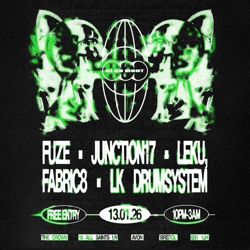 Club Eight: FUZE, FABRIC8, JUNCTION17, LEKU + LK DRUMSYSTEM at The Crown