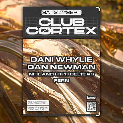 CLUBCØRTEX: Dani Whylie, Dan Newman + Support at The Crown