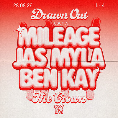 Drawn Out: Mileage, Ben Kay + Jas Myla at The Crown