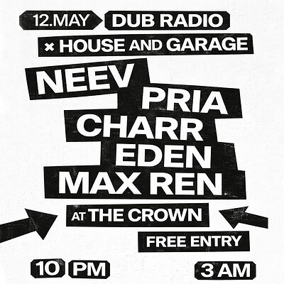 DubRadio: Neev, Pria, Charr, Eden + Max Ren at The Crown