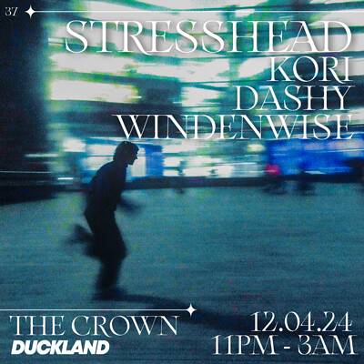 Duckland 037 w/ Stresshead & Kori at The Crown