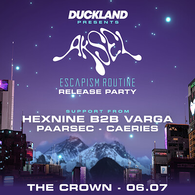 Duckland 043 w/ Aksel, Hexnine & Varga at The Crown