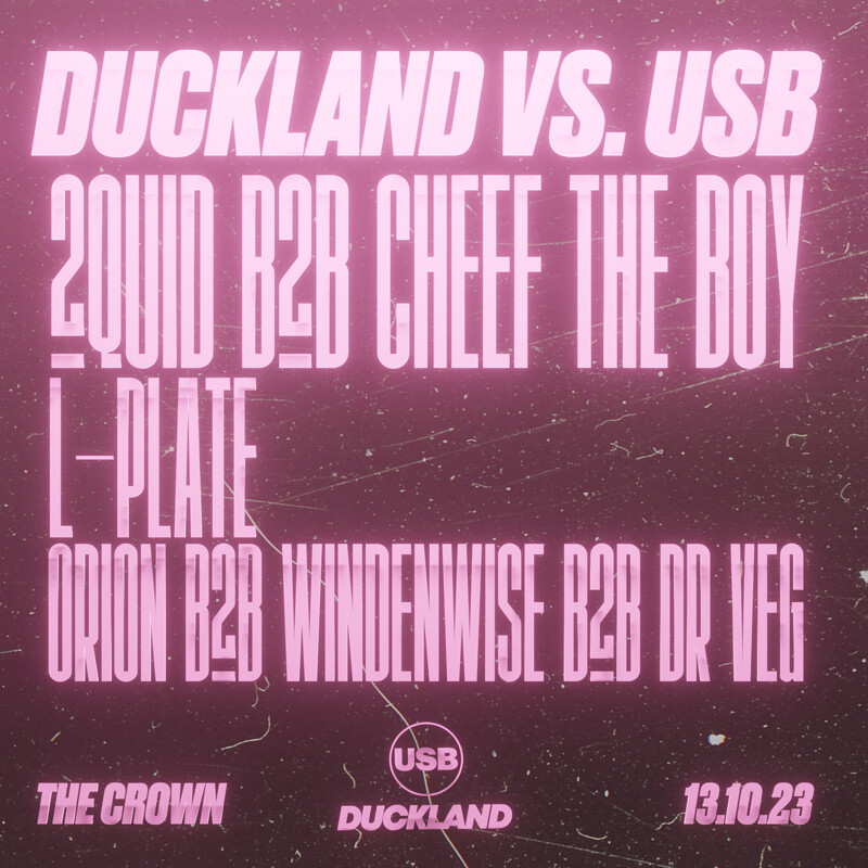 Duckland vs USB: 2QUID b2b Cheff the Boy at The Crown
