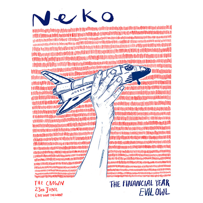 Evil Owl / The Financial Year / Neko at The Crown
