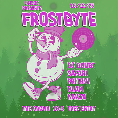 FROSTBYTE: DJ Doubt, Safari, Blam, Kahin, Prithvi at The Crown