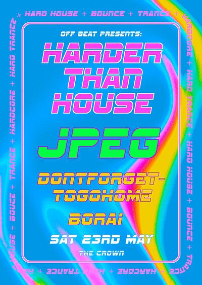 Harder Than House: JPEG / dontforgettogohome / Borai at The Crown