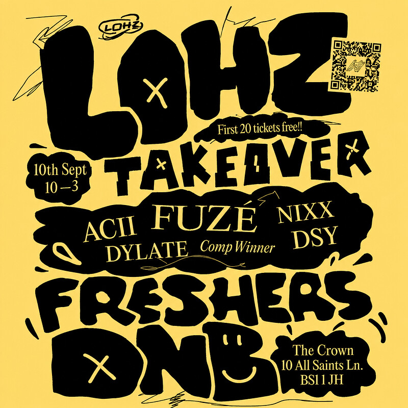 Lohz takeover - Freshers DNB Special at The Crown