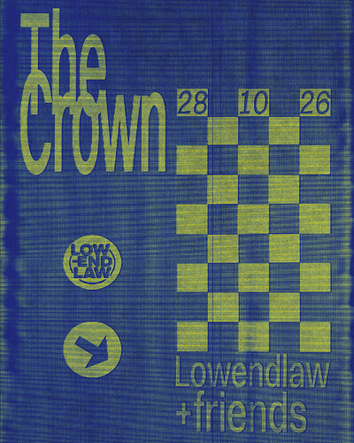 LowEndLaw + Friends at The Crown