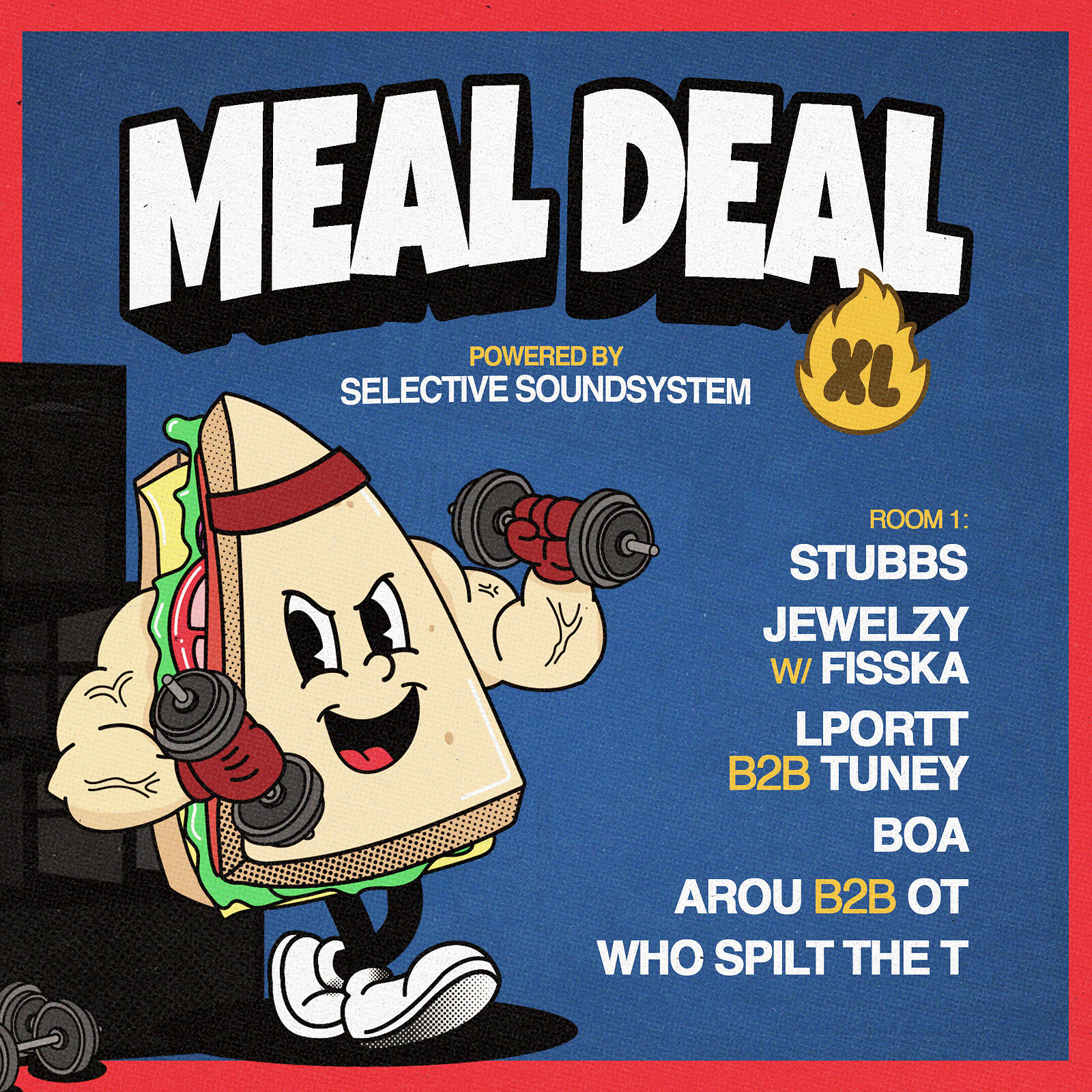 MEAL DEAL XL w/ Selective Soundsystem at The Crown