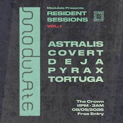 Modulate Presents: Resident Sessions at The Crown