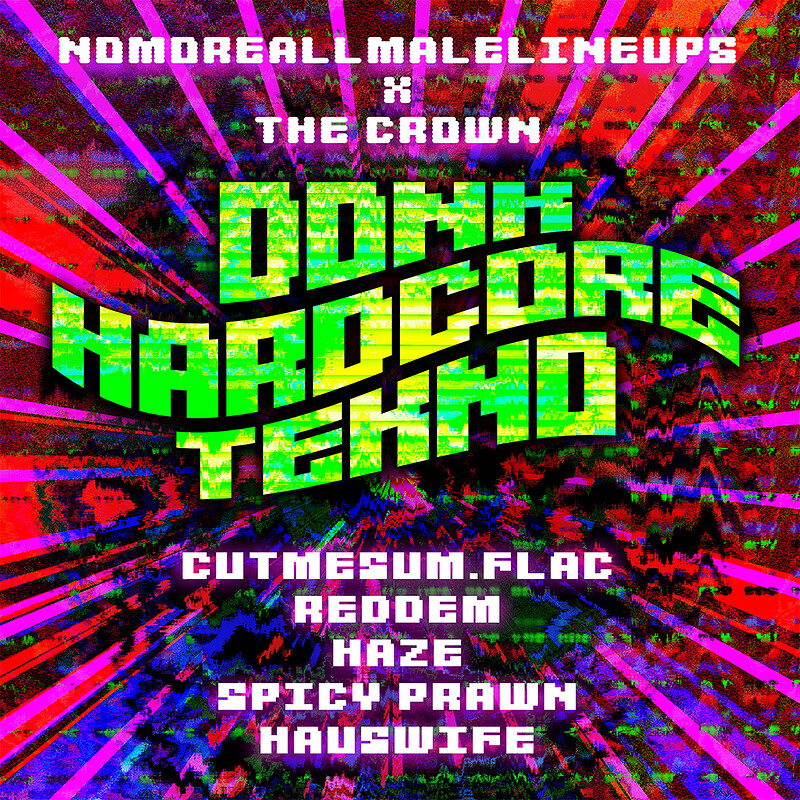 No More All Male Lineups: Spicy Prawn, Reddem, Haze + more at The Crown