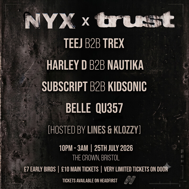 NYX Recordings X Trust Audio | Bristol at The Crown