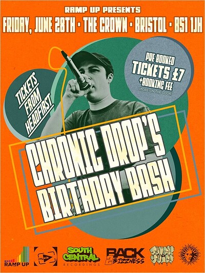 Ramp Up presents - Chronic Drop's Birthday Bash at The Crown