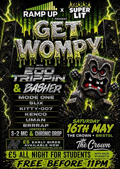 Ramp Up x Super Lit presents: GET WOMPY at The Crown