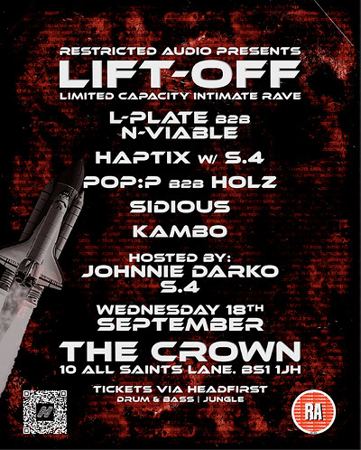 RESTRICTED AUDIO PRESENTS: LIFT OFF at The Crown