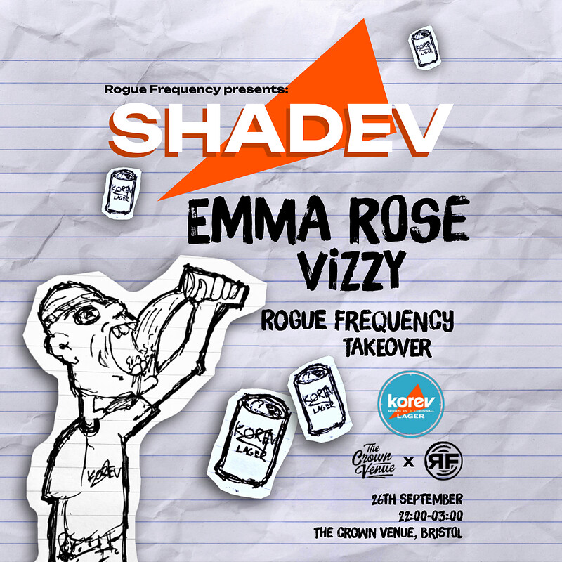 Rogue Frequency: SHADEV, Emma Rose, Vizzy + more at The Crown