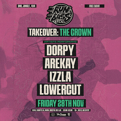 Run'n'Bass Club Takeover x The Crown Venue at The Crown