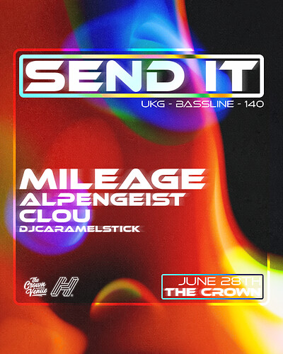 Send It: Mileage at The Crown