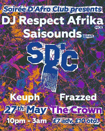 Soiree D'Afro Club presents at The Crown