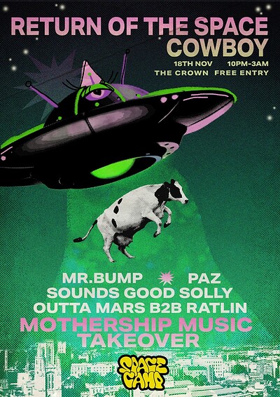 Space Camp: Return Of The Space Cowboy at The Crown