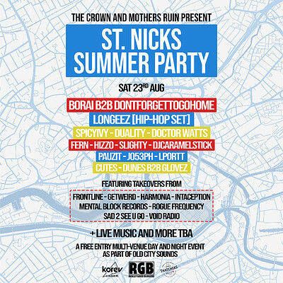 St. Nicks Summer Party: Borai B2B dontforgettogohome, Longeez + more at The Crown
