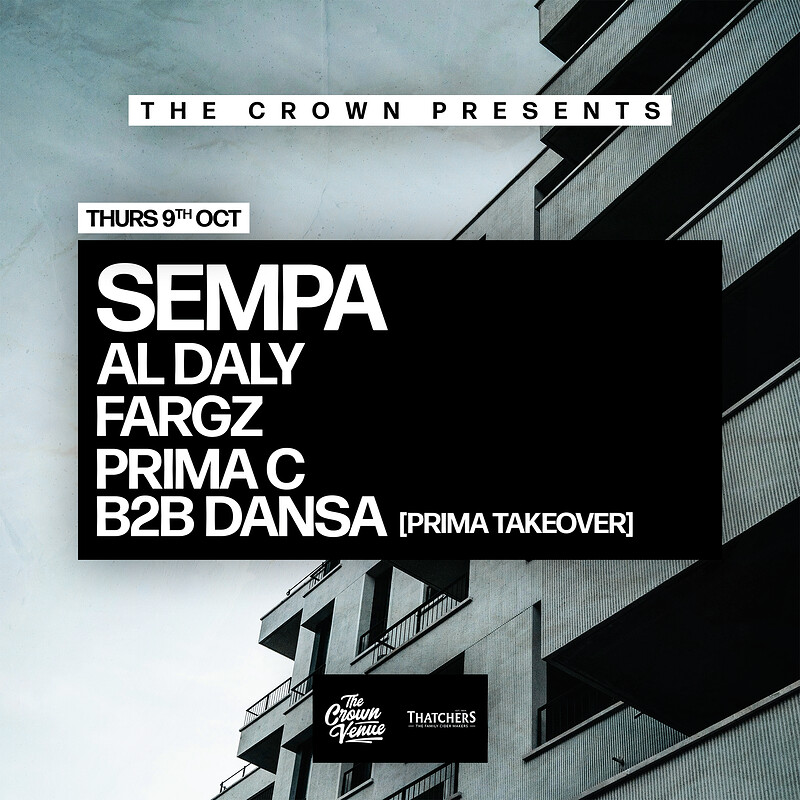 The Crown Presents: Sempa + Support at The Crown