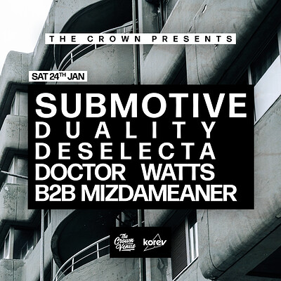 The Crown Presents: Submotive + Support at The Crown