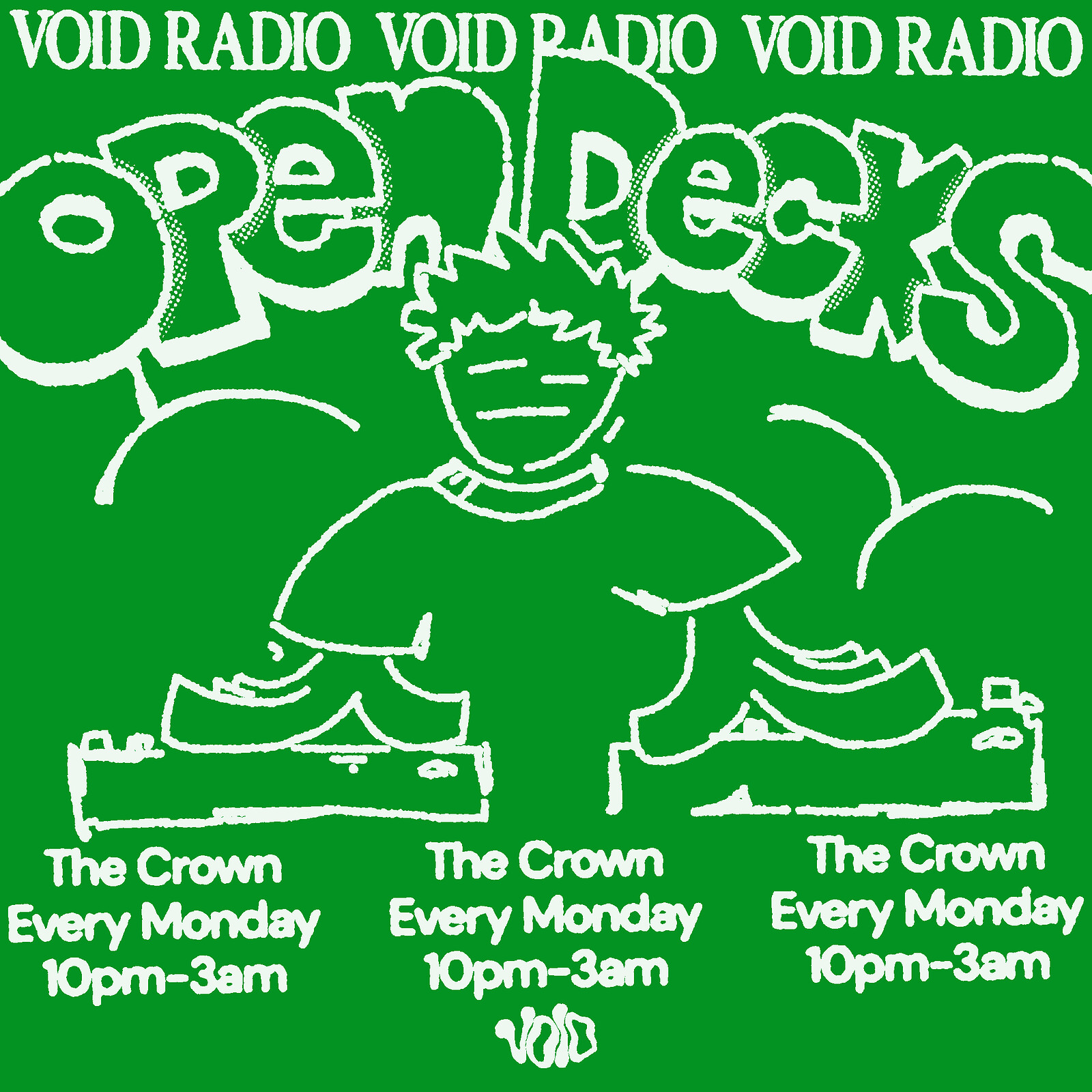 Void Radio: Open Decks at The Crown