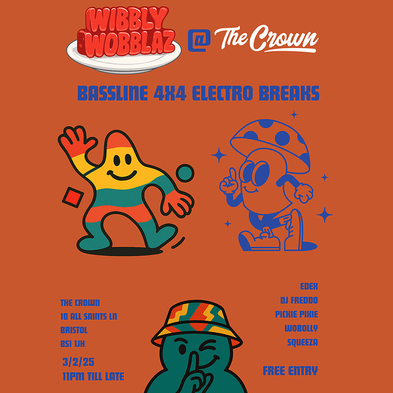 Wibbly Wobblaz at The Crown