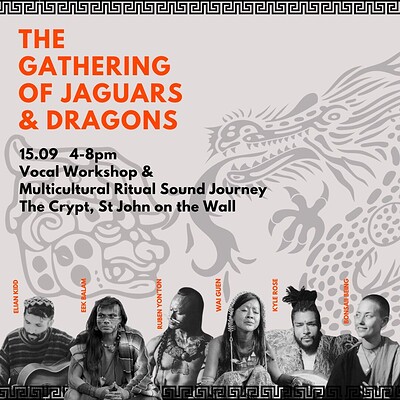 The Gathering of Jaguars & Dragons at The Crypt, St. John on the Wall