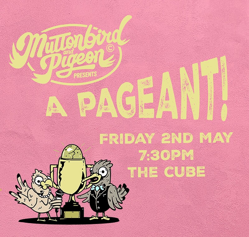A PAGEANT at The Cube