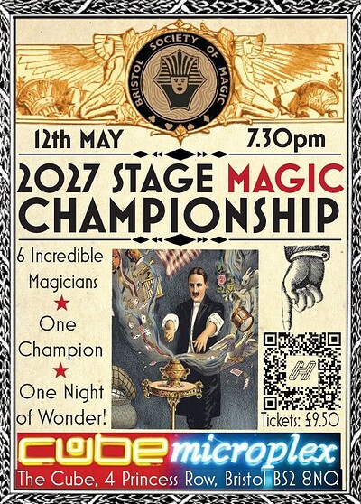Bristol Society of Magic - 2027 Stage Magic Championship at The Cube