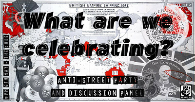 Coronation Day - "What are we celebrating?" at The Cube
