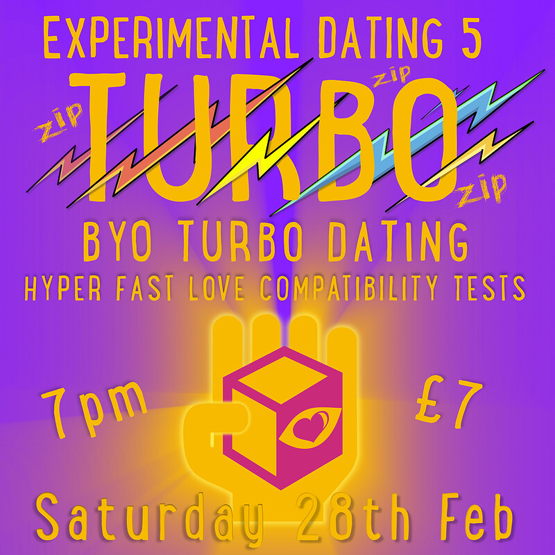 Experimental Dating 5: BYO Turbo Dating at The Cube