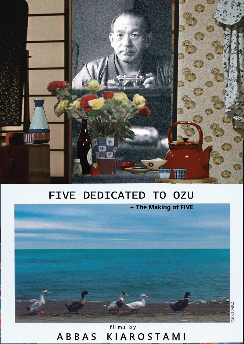 Five Dedicated to Ozu + The Making of FIVE at The Cube