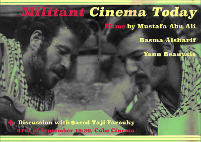 Militant Cinema Today at The Cube