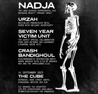 Nadja, Urzah, sevenyearVictimUnit, Crash Bandighoul at The Cube