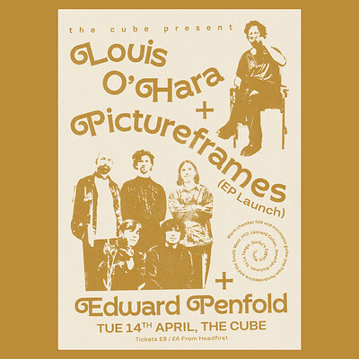 Pictureframes  + Louis O'Hara + Edward Penfold + DJ Huw Thomas at The Cube