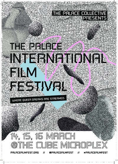 Queer Dystopia - #PalaceFilmFest - Closing Party at The Cube
