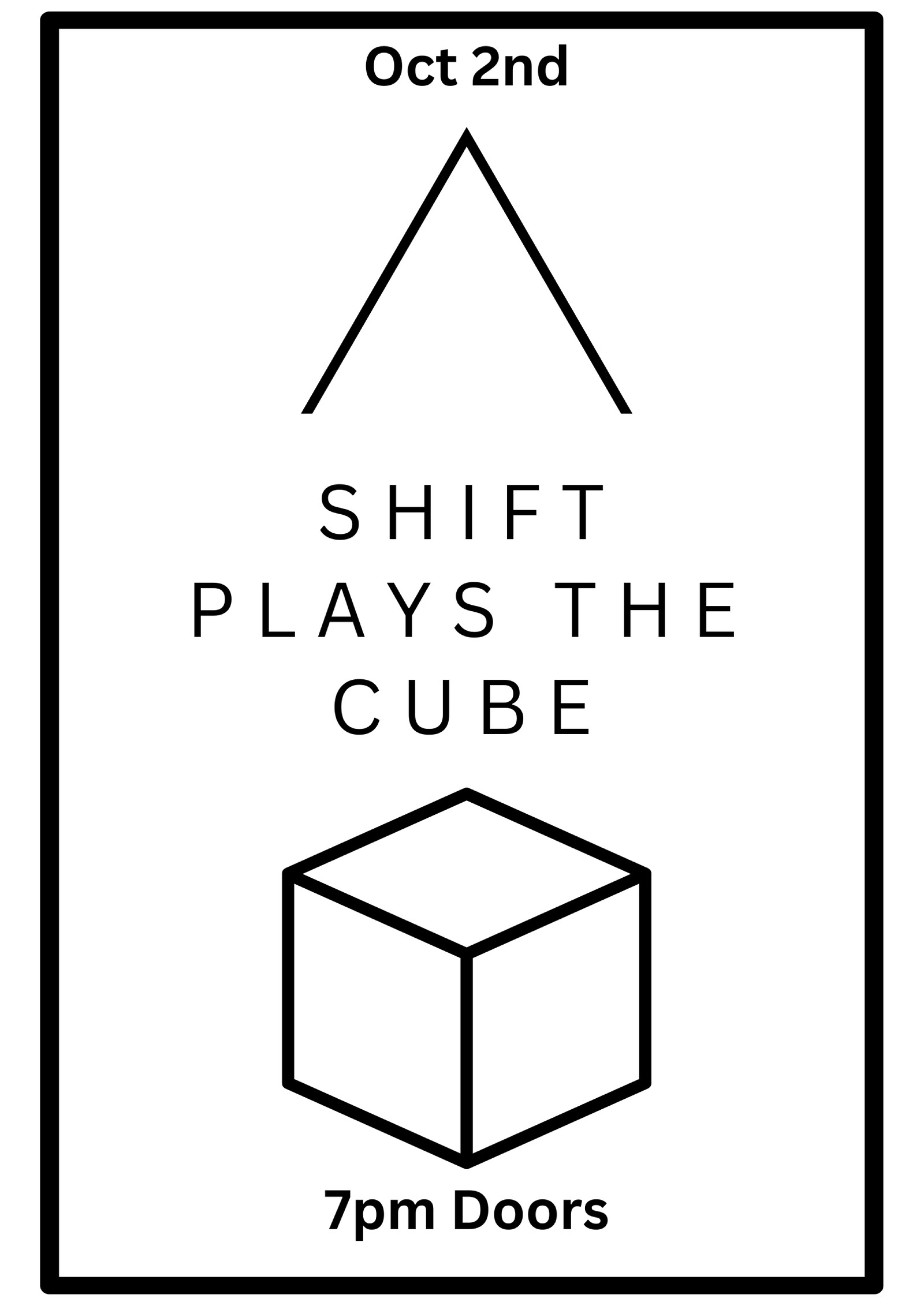 SHIFT plays at The Cube