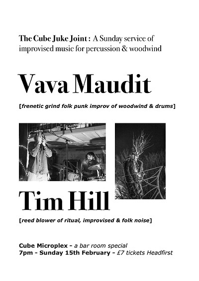 Vava Maudit & Tim Hill at The Cube