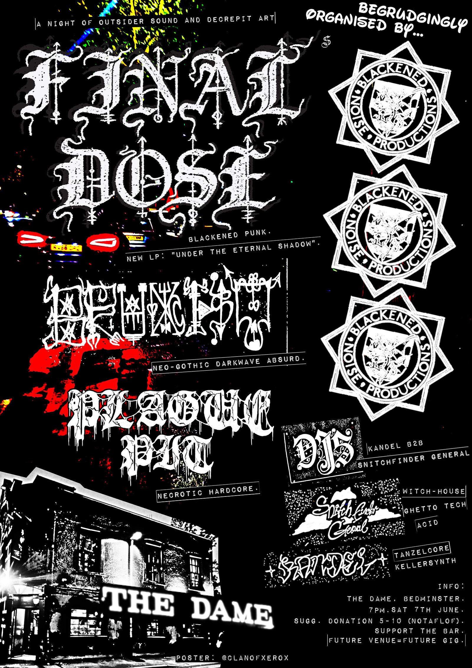 Final Dose at The Dame at The Dame, Bedminster