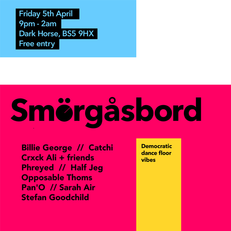 Smorgasbord at The Dark Horse, Bristol