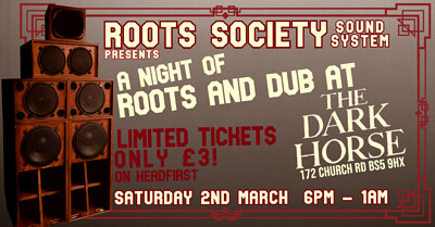 Roots Society Soundsystem at The Dark Horse Pub