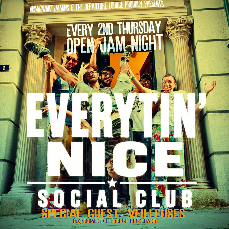 EVERYTIN' NICE Social Club at The Departure Lounge