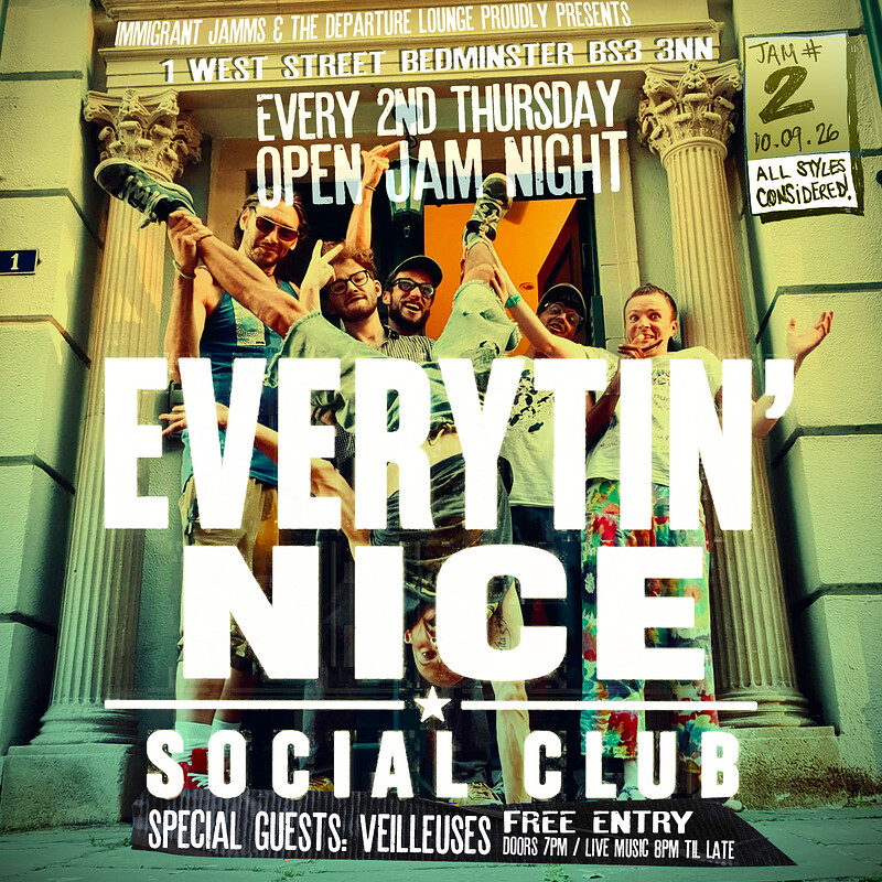 EVERYTIN' NICE Social Club at The Departure Lounge