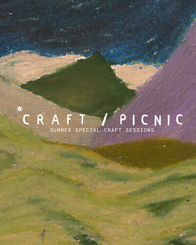 Craft/Folks presents: Craft Picnic at The Downs