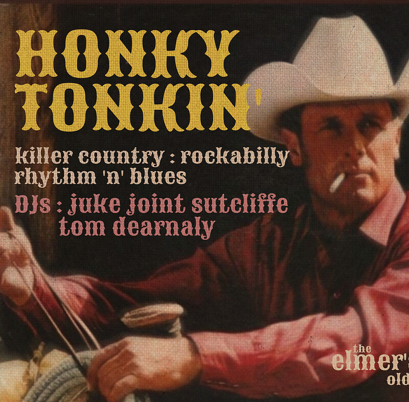 Honky Tonkin' at The Elmer's Arms