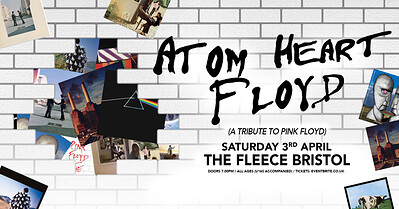 Atom Heart Floyd – A Tribute To Pink Floyd at The Fleece